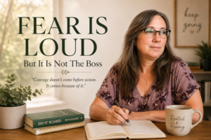 Fear Is Loud, But It Is Not The Boss